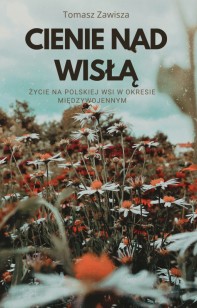Obrazek dla: Cienie Nad Wisłą